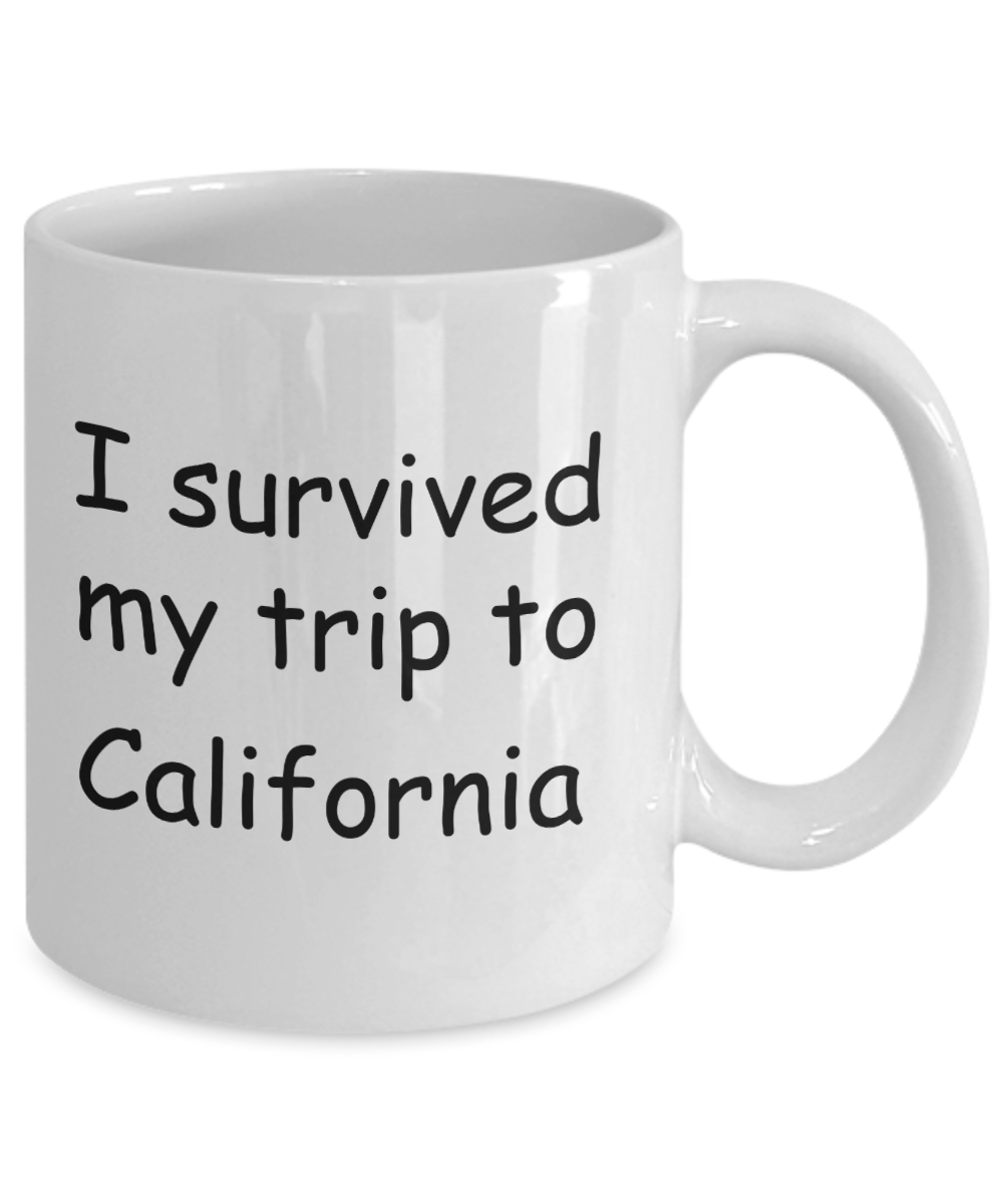 Patriotic coffee mugs , I survived my trip to California - White Coffee Mug Tea Cup 11 oz Gift