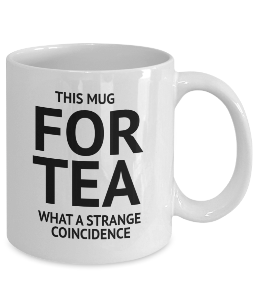 40th Birthday Gift Coffee Mug, This Is For Tea, Birthday Coffee Mug,40th Birthday Mug-White Ceramic Coffee Mug 11 oz