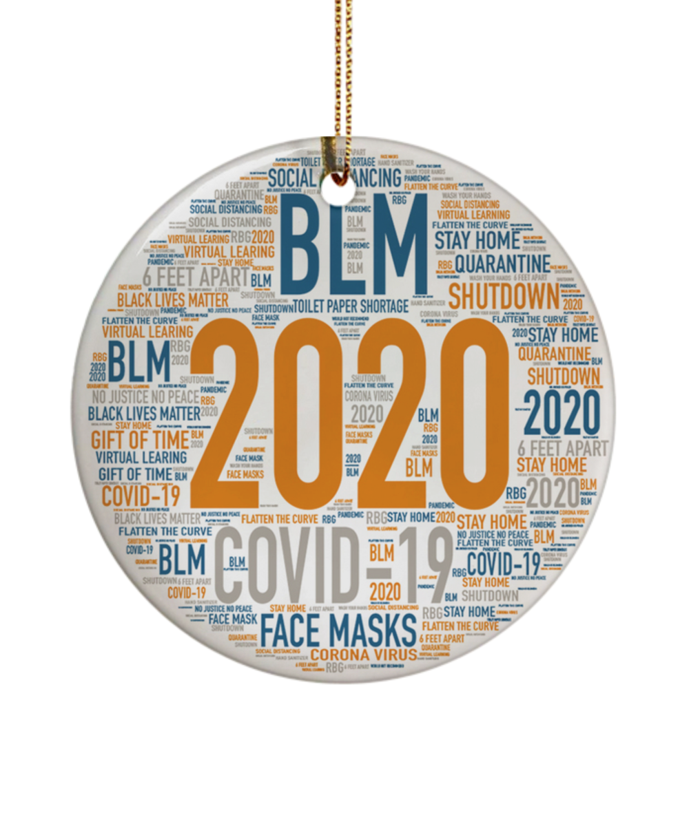 2020 The Year That Changed US Ornament,Christmas Ornament,Covid Ornament,Election Ornament,Feminism Ornament,BLM Ornament,LGBT Ornament