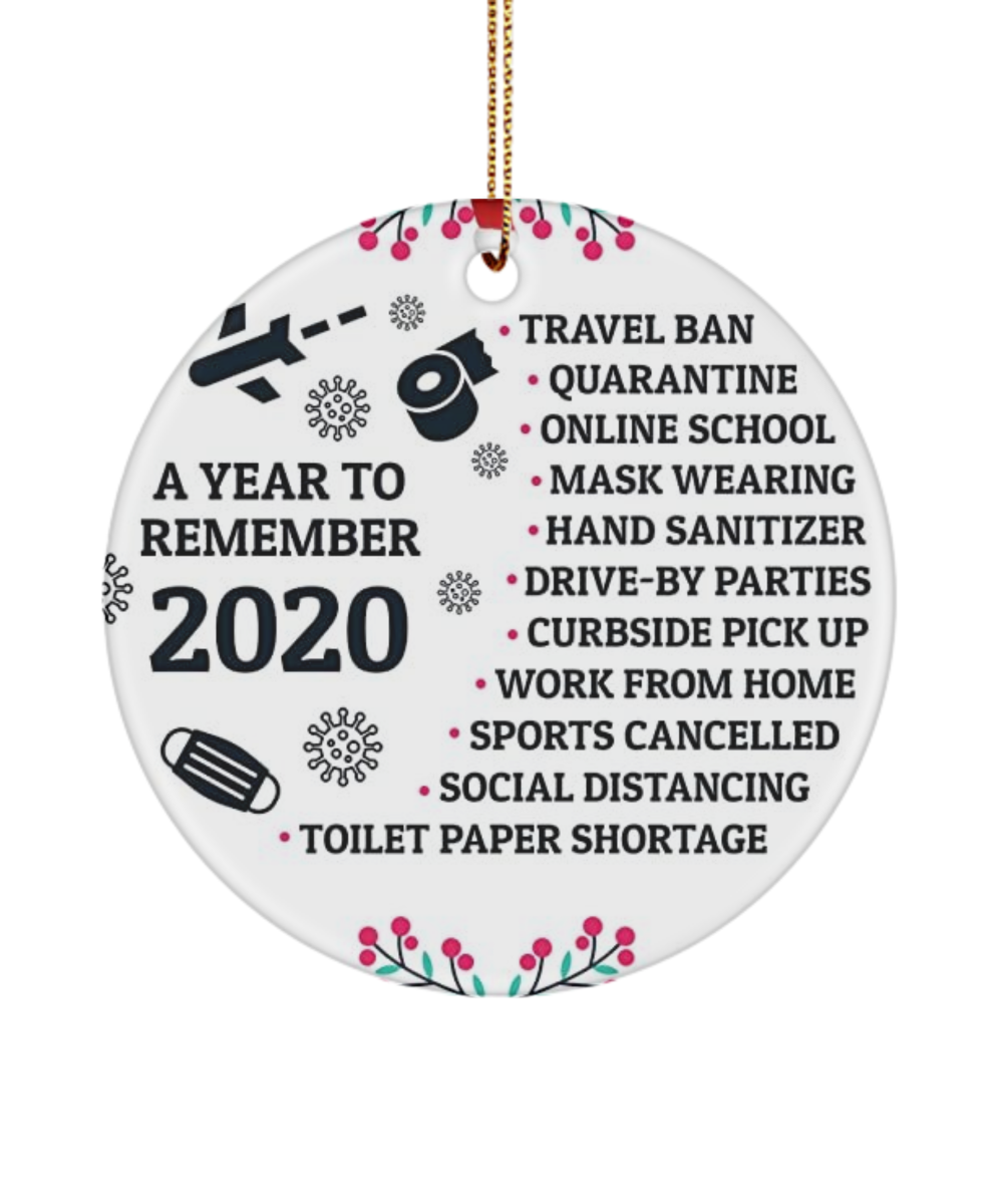 A Year To Remember 2020 Ornament,Christmas decorations,holiday decorations, Friends Christmas Ornament, Christmas gift ornament.