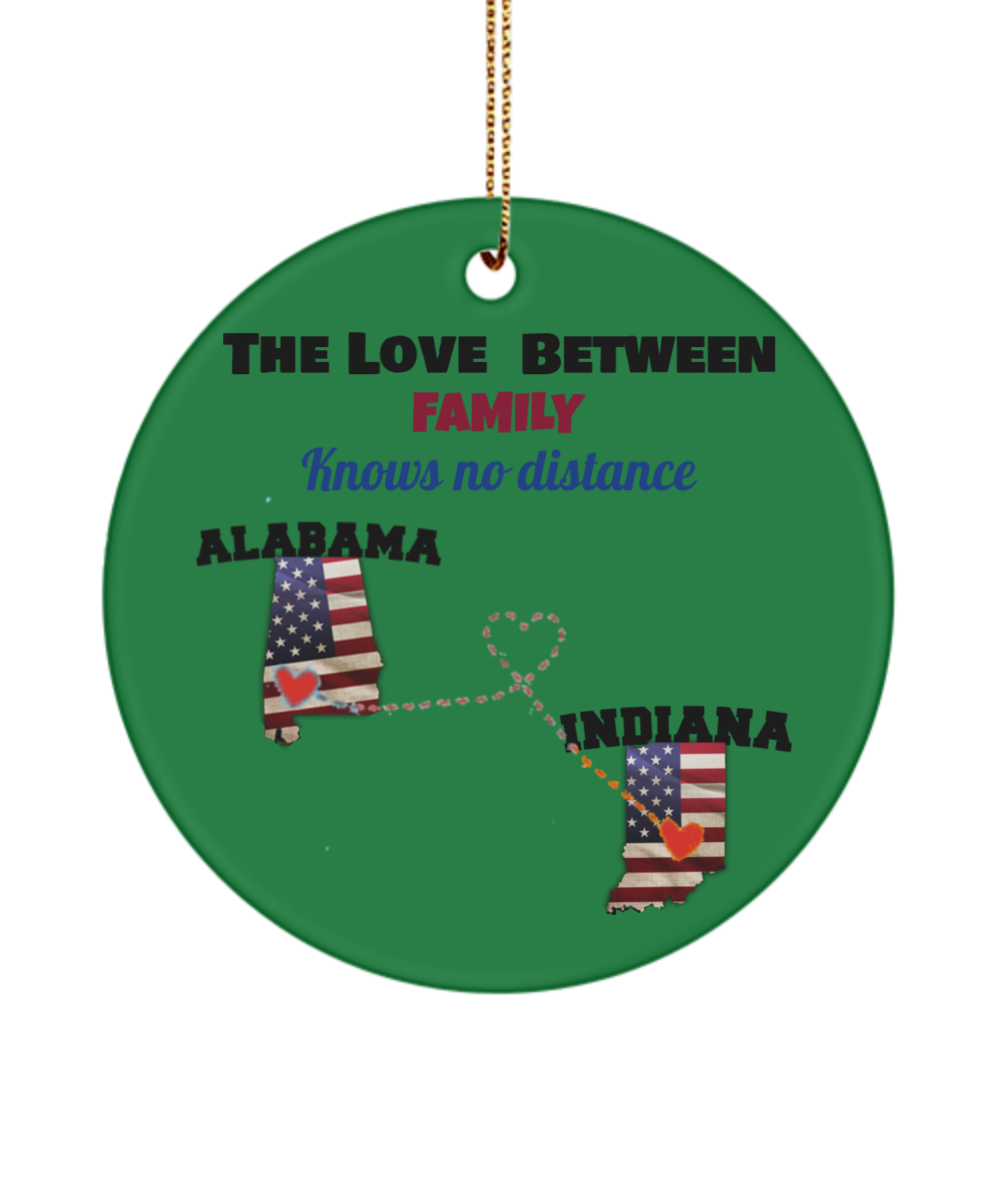Alabama to Indiana Side By Side Or Miles Apart Family Will Always Be Connected By Heart - Two States Ornament