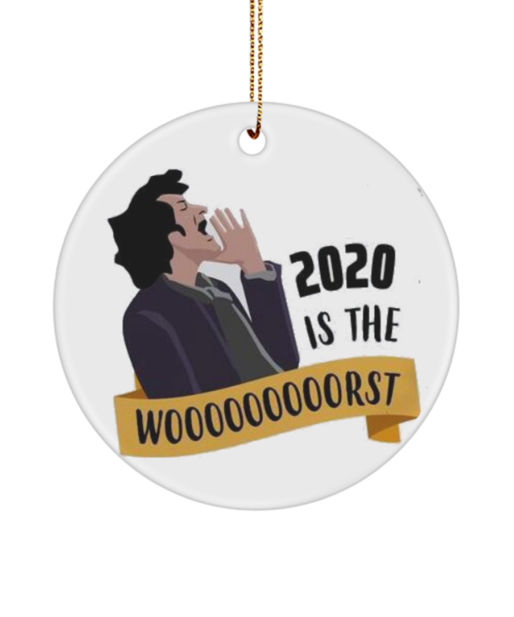 2020 Is The Worst Christmas Ornament, 2020 Christmas Ornament Jean Ralphio, Quarantine Ornament, Christmas Gift for Friend Parks and Rec