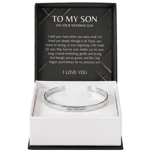 Mother to Son Wedding Gift, Gift From Mother, To My son Wedding Gift from Mom, Groom Gift custom engraved steel cuff For Son on Wedding Day