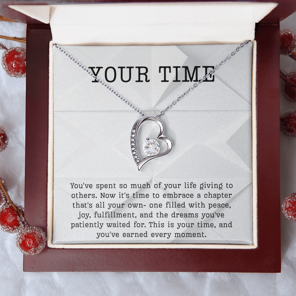 Retirement Gift necklace your time meaningful Gift Retiring celebration Forever Love Jewelry