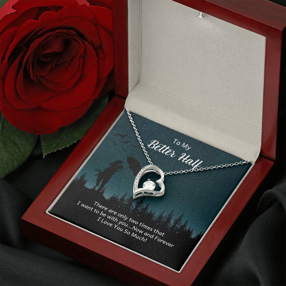To My Better Half, Soulmate Gift Necklace, Girlfriend, Wife, Birthday Gift Necklace, Forever Love Gift Necklace For Anniversary, Gift Jewelry