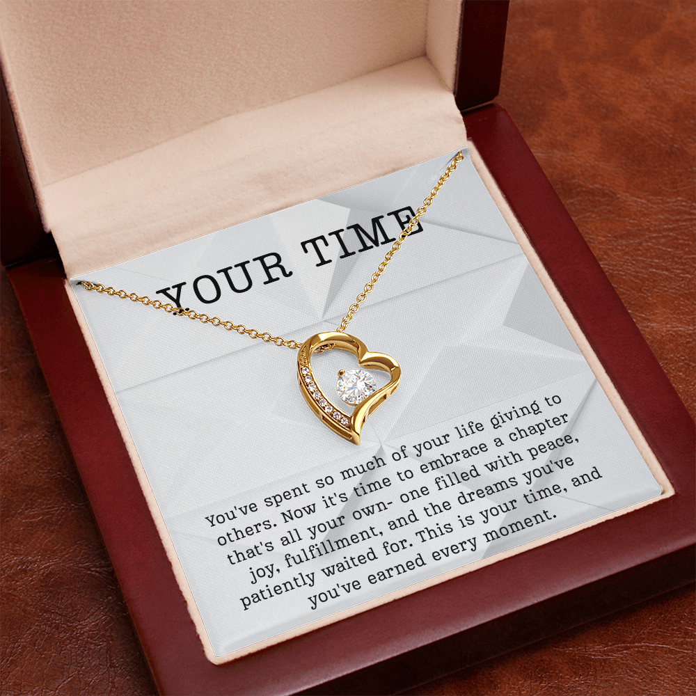 Retirement Gift necklace your time meaningful Gift Retiring celebration Forever Love Jewelry