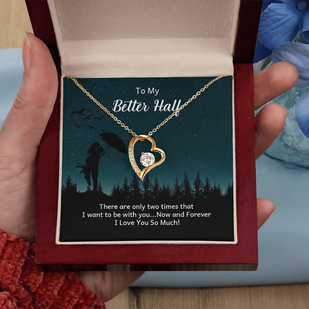 To My Better Half, Soulmate Gift Necklace, Girlfriend, Wife, Birthday Gift Necklace, Forever Love Gift Necklace For Anniversary, Gift Jewelry