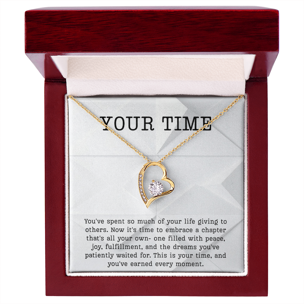 Retirement Gift necklace your time meaningful Gift Retiring celebration Forever Love Jewelry