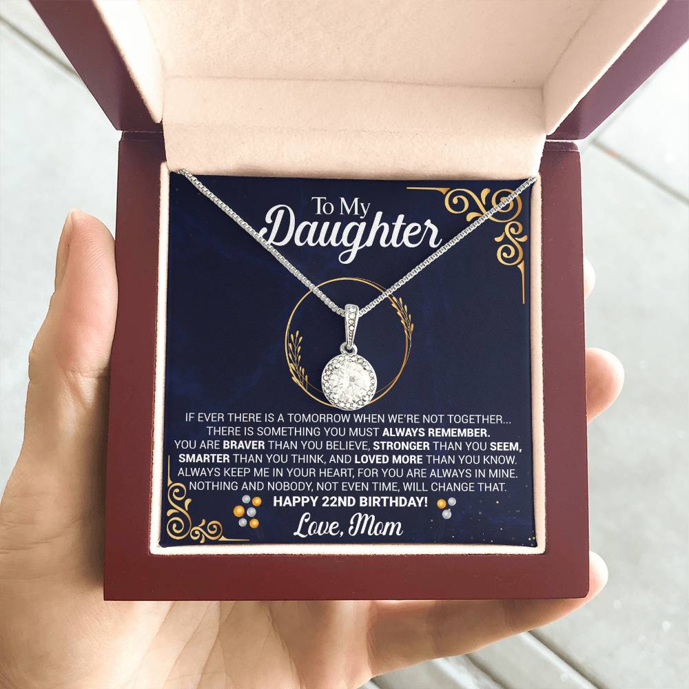 To My Daughter 22nd Birthday Gift from Mom Eternal Hope Pendant with Message Card Keepsake from Mother Present