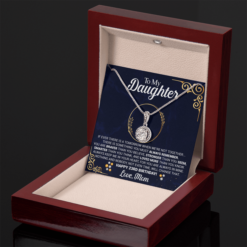 To My Daughter 23rd Birthday Gift from Mom Eternal Hope Pendant with Message Card Keepsake from Mother Present