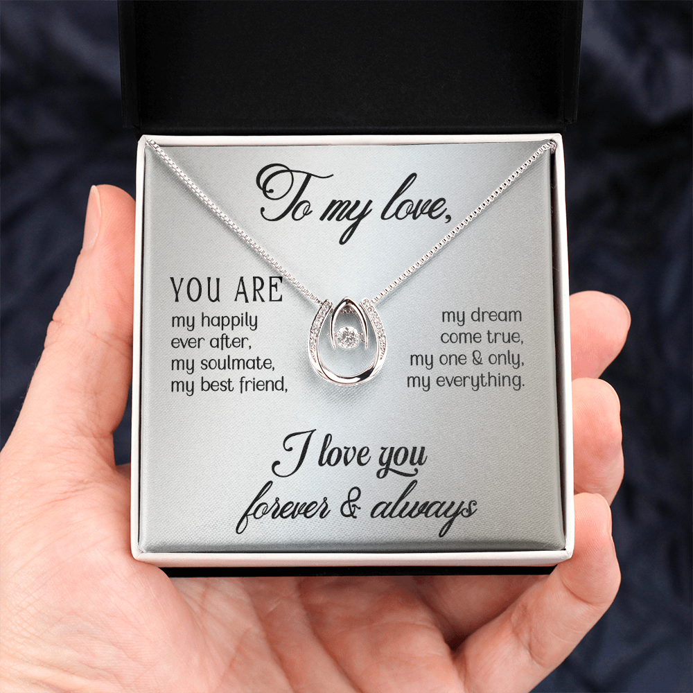 To My Love Gift Necklace, Gift For Wife, Girlfriend, Soulmate, Lucky In Love Necklace, I Love You, Valentines Day, Birthday, Anniversary Gift