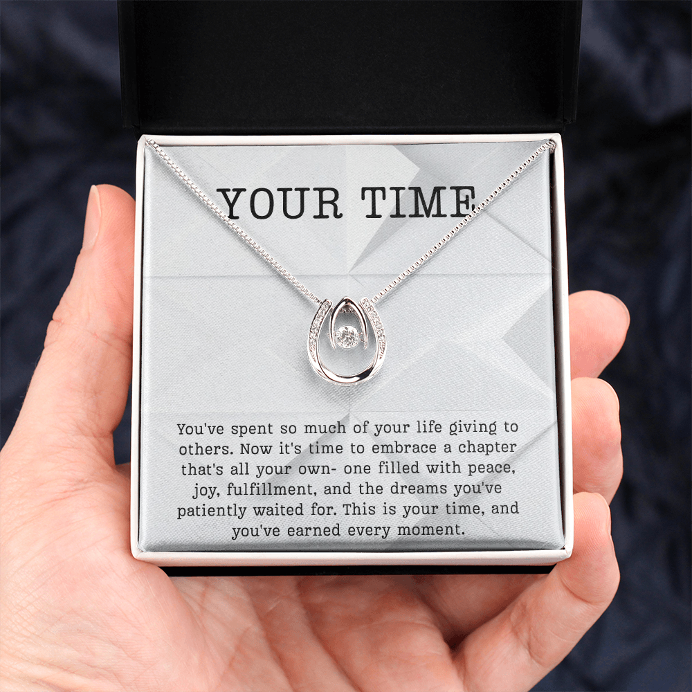 Retirement Gift necklace your time meaningful Gift Retiring celebration Lucky in Love Jewelry