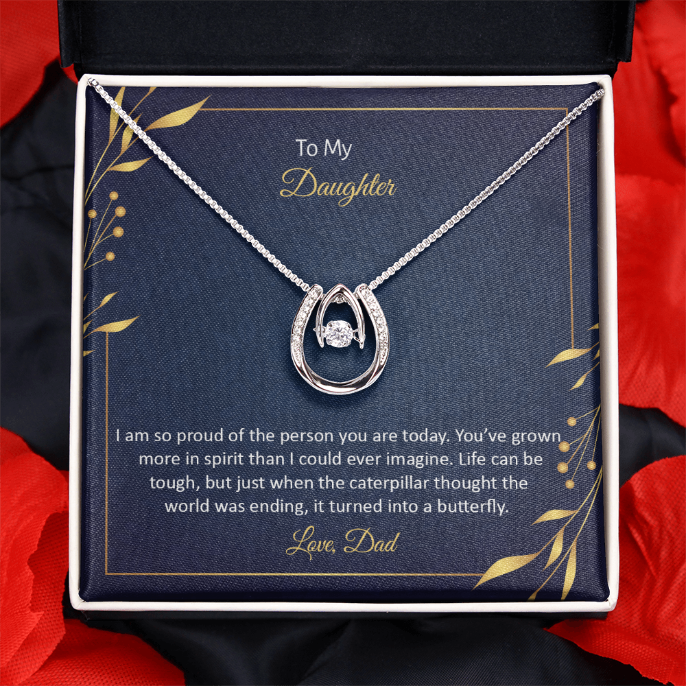 To My Daughter - I am so proud Birthday Gift Necklace for Daughter, Graduation Gift Necklace, Lucky in Love Gift Necklace, Birthday Gift From Dad