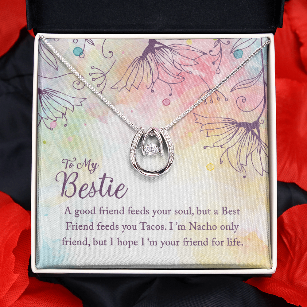 To my Bestie-A good friend feeds your soul, Best Friend Gift Necklace, BFF Gift, Lucky In Love Gift Necklace, Friend Birthday Gift Necklace