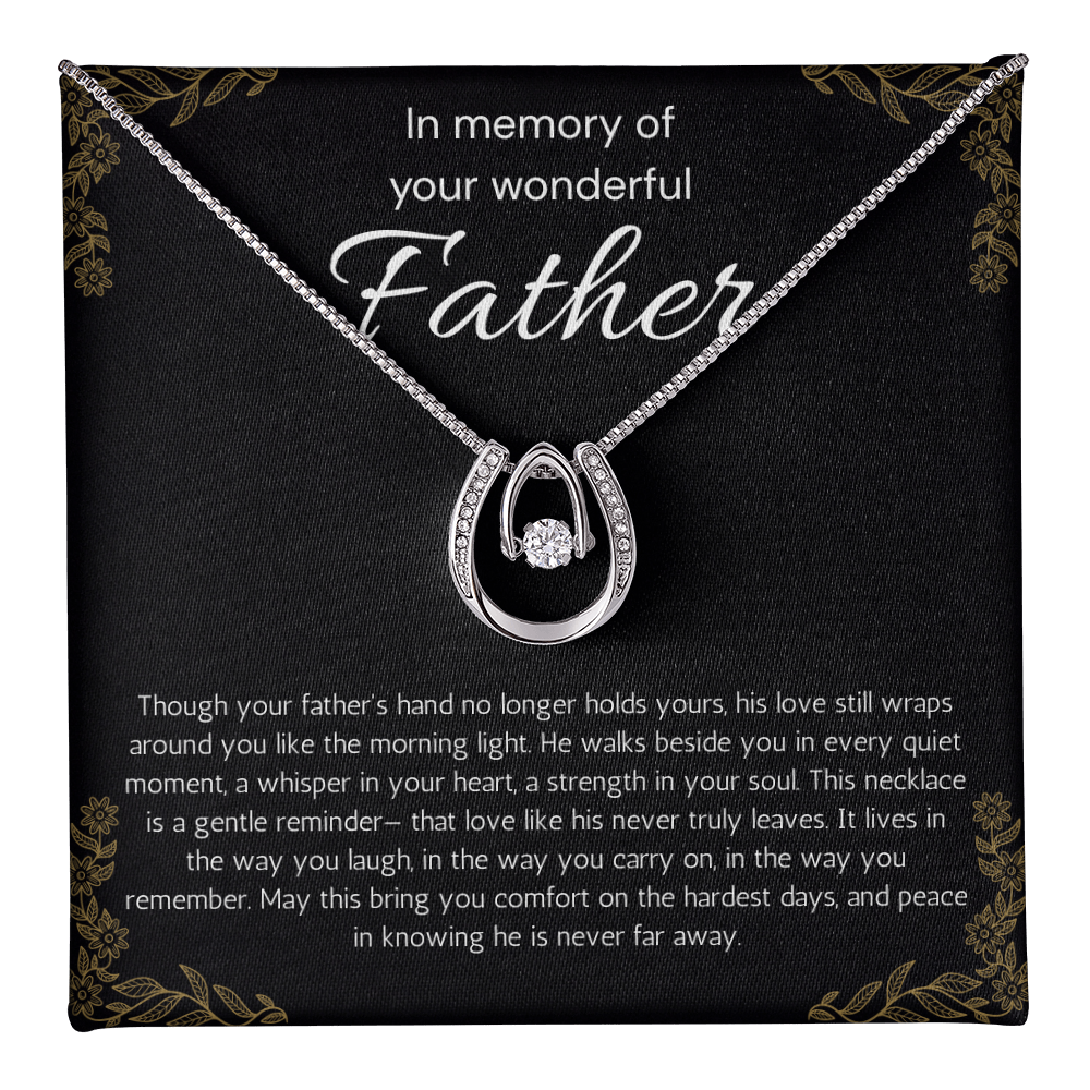 Loss of Father Gift, Dad Memorial Jewelry, Condolence, Remembrance, Sorry for your Loss Lucky In Love Necklace to Daughter
