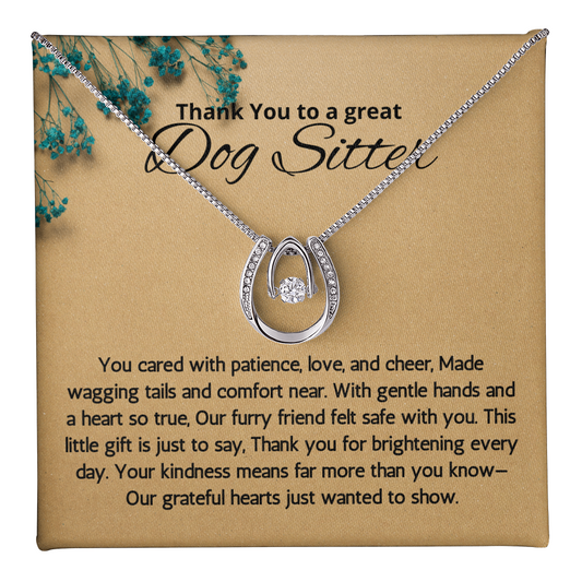 Dog Sitter Gift Necklace, Lucky In Love Jewelry Dog sitter Appreciation Gift, Pet Sitter Gift for Christmas, Birthday, Thank You Dog sitter