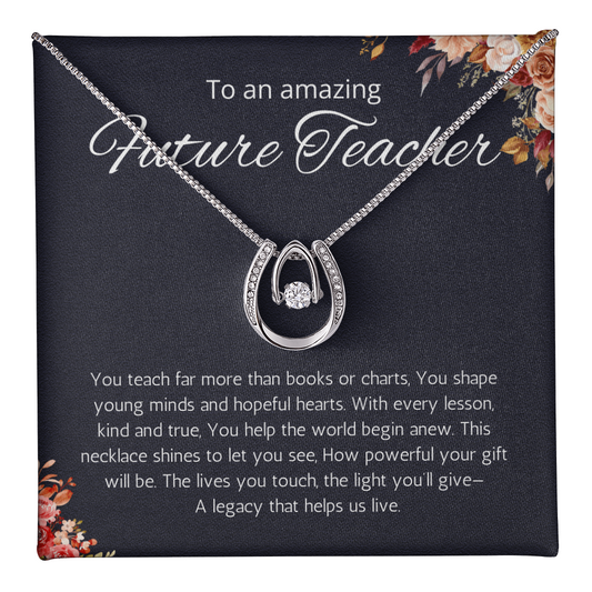 Future Teacher Gift necklace, Teacher Graduation Gift, Student Teacher Gift, New Teacher Gift Idea, Graduate Teacher Gift Necklace