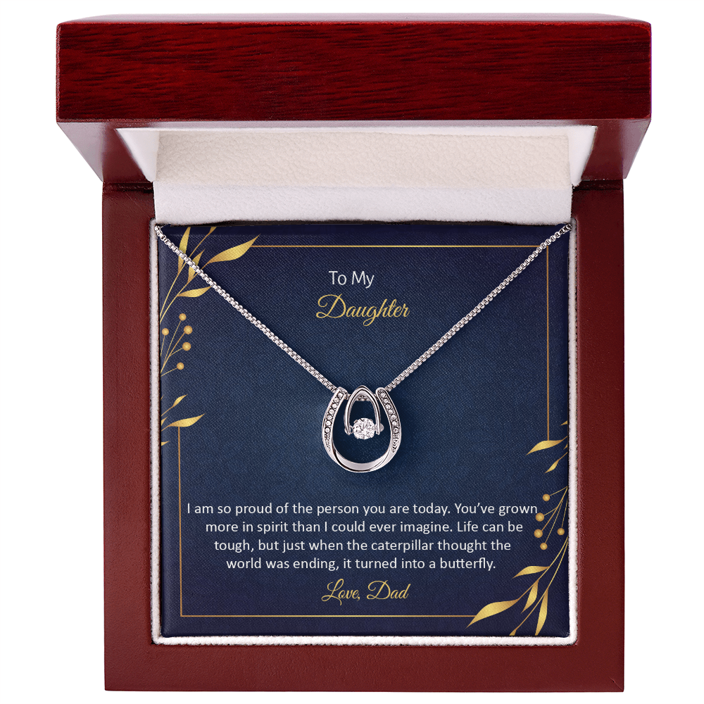 To My Daughter - I am so proud Birthday Gift Necklace for Daughter, Graduation Gift Necklace, Lucky in Love Gift Necklace, Birthday Gift From Dad