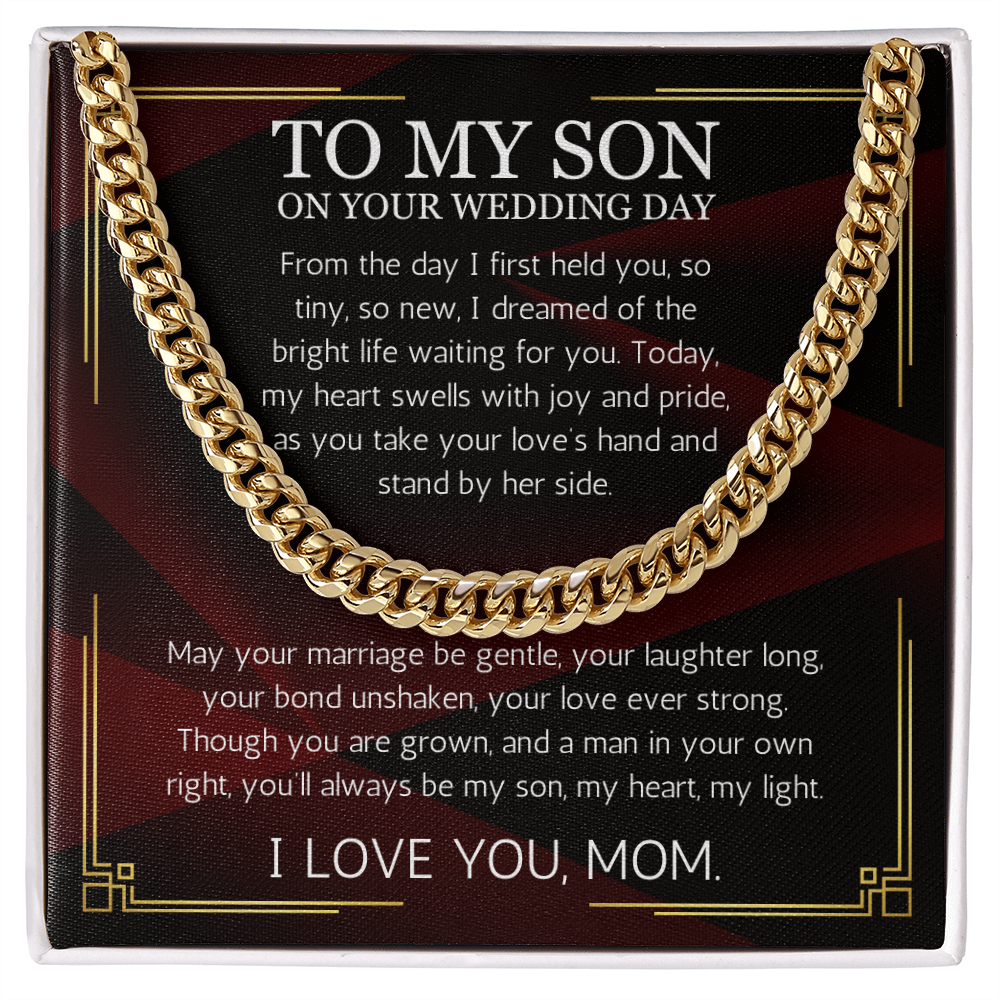 Mother to Son Wedding Gift, Cuban Chain Necklace Gift For Son on Wedding Day, To My son Wedding Gift from Mom, Gift From Mother, Groom Gift