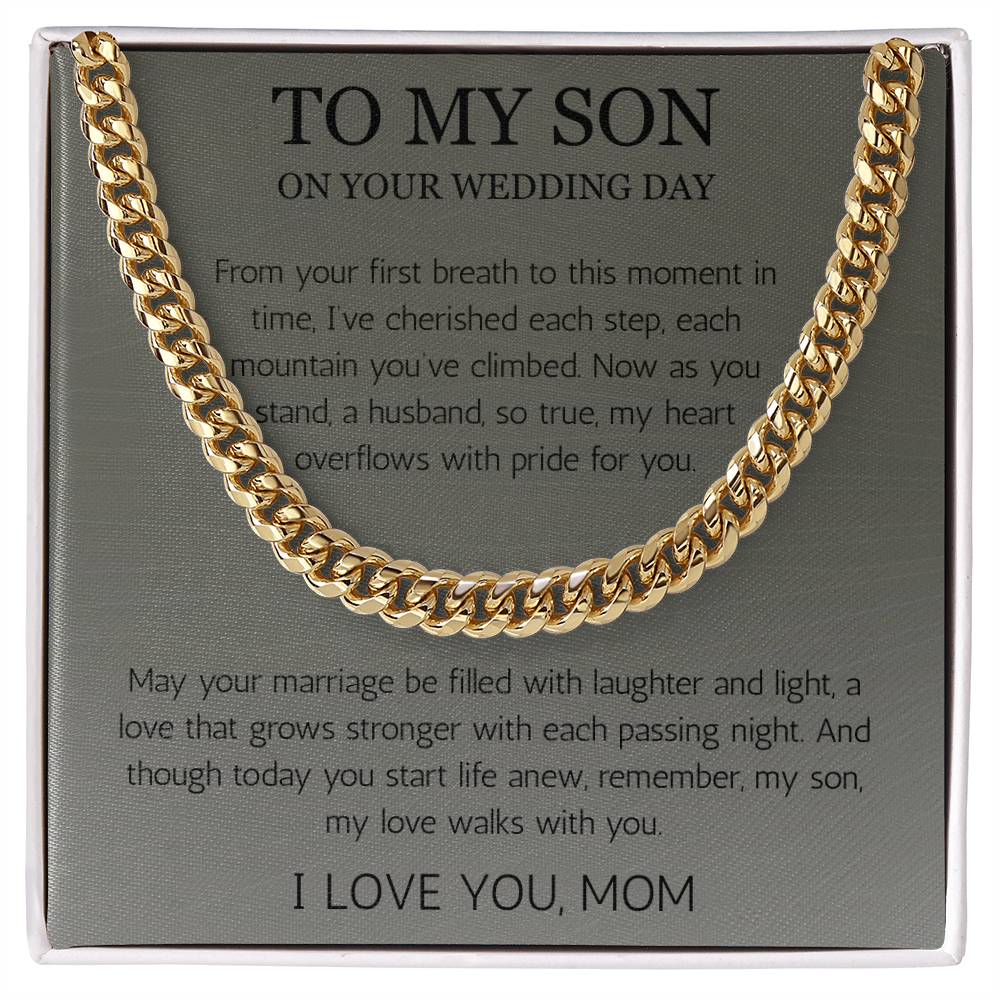 Mother to Son Wedding Gift, Gift From Mother, Groom Gift, Cuban Chain Necklace Gift For Son on Wedding Day, To My son Wedding Gift from Mom