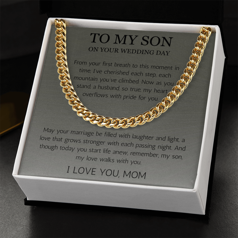 Mother to Son Wedding Gift, Gift From Mother, Groom Gift, Cuban Chain Necklace Gift For Son on Wedding Day, To My son Wedding Gift from Mom
