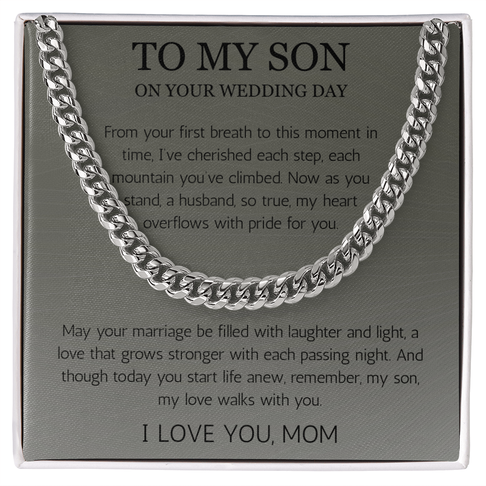 Mother to Son Wedding Gift, Gift From Mother, Groom Gift, Cuban Chain Necklace Gift For Son on Wedding Day, To My son Wedding Gift from Mom