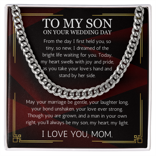 Mother to Son Wedding Gift, Cuban Chain Necklace Gift For Son on Wedding Day, To My son Wedding Gift from Mom, Gift From Mother, Groom Gift