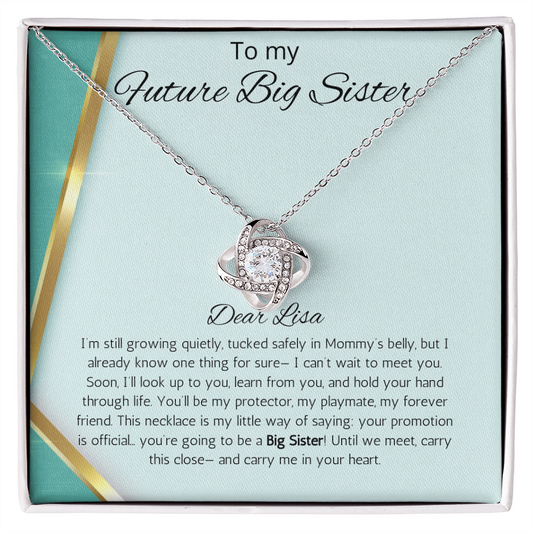 Promoted to Big Sister New Sister Gift Personalized Gift Necklace Love Knot Jewelry Baby shower Soon to Be Sister reveal Announcement