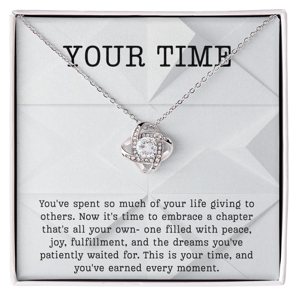 Retirement Gift necklace your time meaningful Gift Retiring celebration Love Knot Jewelry