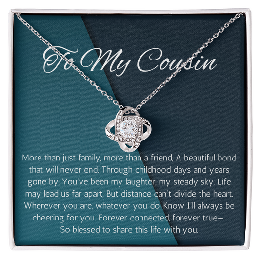 Gifts for Cousin, Cousin Gift Idea, Necklace Gift for Cousin Wedding Gift for Cousin, Love Knot Necklace for Birthday