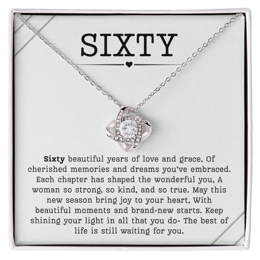 60th Birthday Necklace, Turning 60 Jewelry, Milestone sixty Birthday Gift Love Knot Present