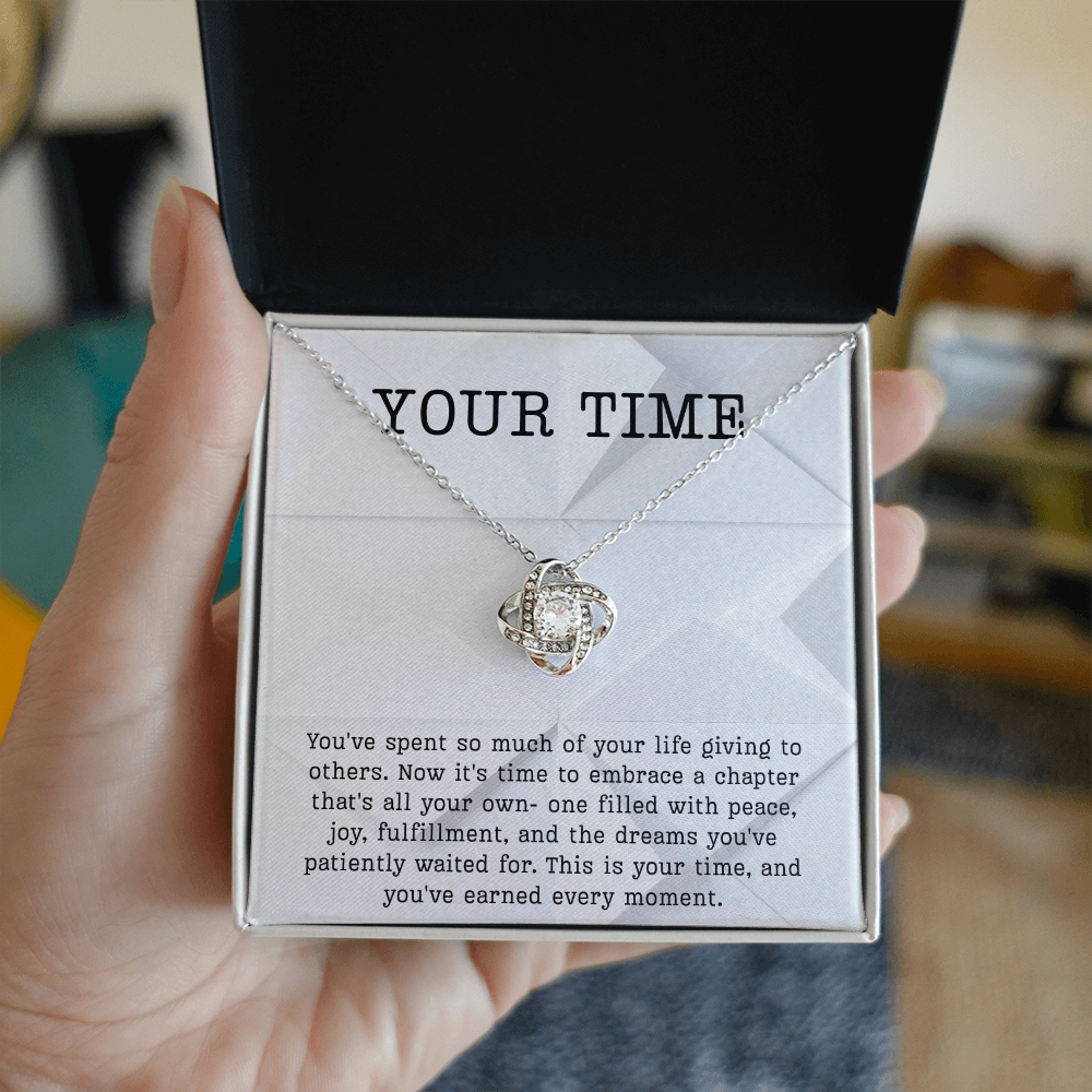 Retirement Gift necklace your time meaningful Gift Retiring celebration Love Knot Jewelry