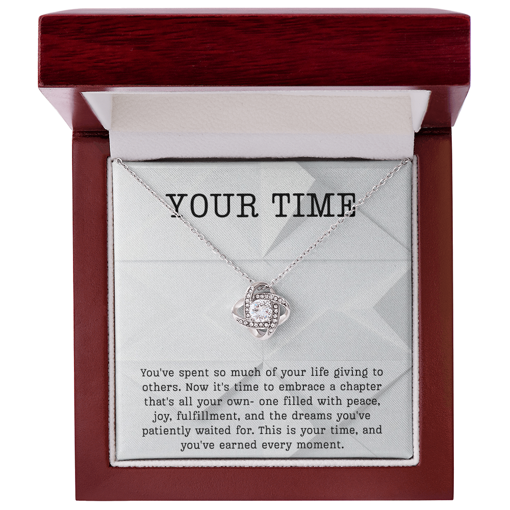 Retirement Gift necklace your time meaningful Gift Retiring celebration Love Knot Jewelry