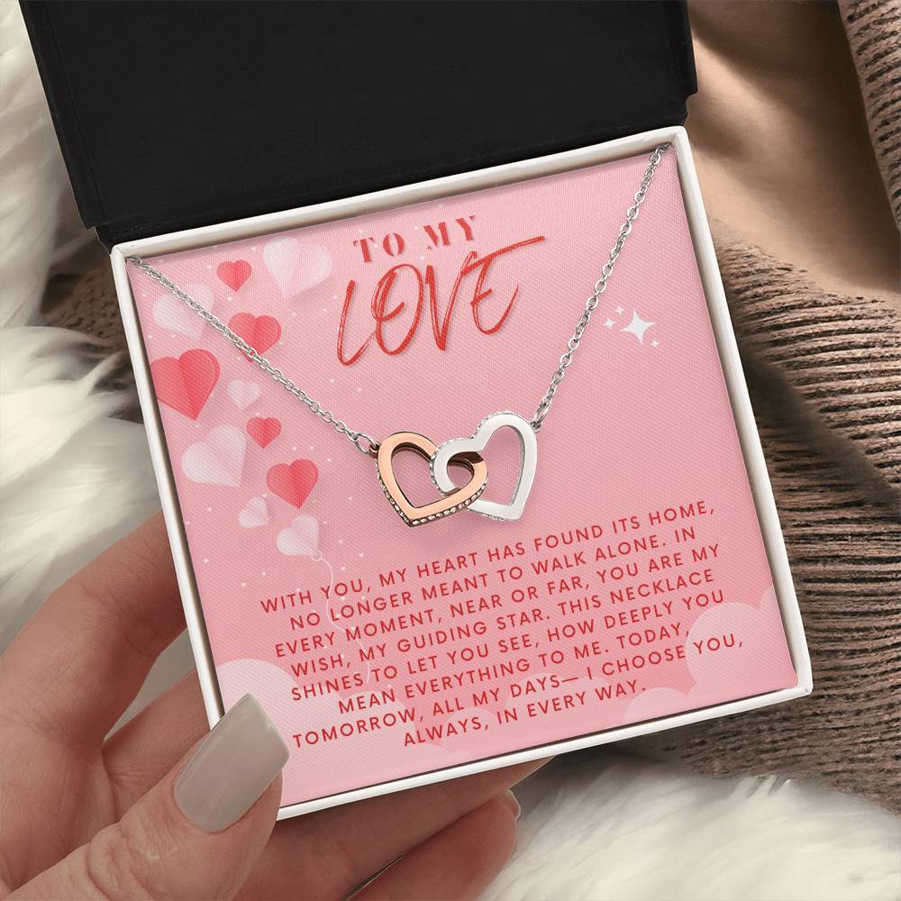 To my love Gift Necklace, Girlfriend, Wife, Partner Gift Necklace For Valentines Day, Birthday, Anniversary Interlocking Heart Necklace