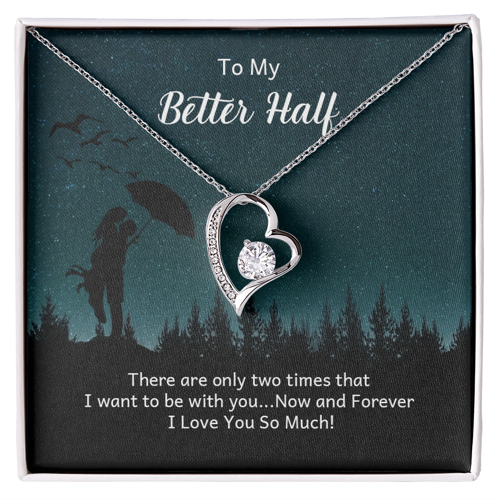 To My Better Half, Soulmate Gift Necklace, Girlfriend, Wife, Birthday Gift Necklace, Forever Love Gift Necklace For Anniversary, Gift Jewelry