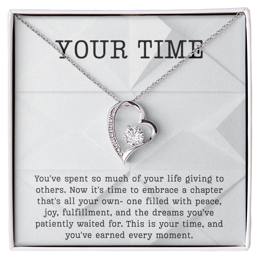 Retirement Gift necklace your time meaningful Gift Retiring celebration Forever Love Jewelry
