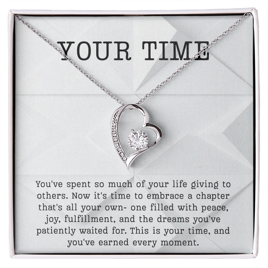 Retirement Gift necklace your time meaningful Gift Retiring celebration Forever Love Jewelry