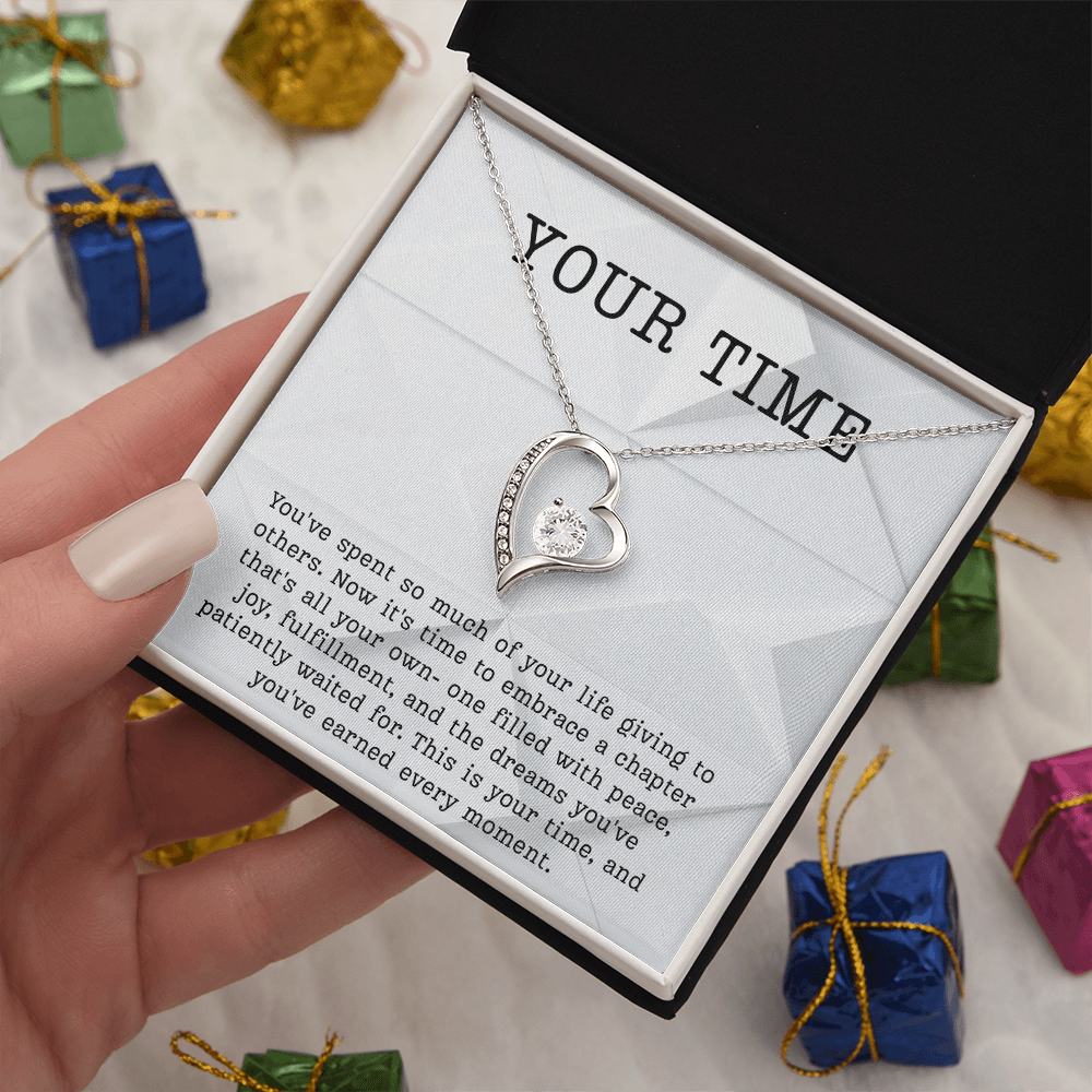 Retirement Gift necklace your time meaningful Gift Retiring celebration Forever Love Jewelry