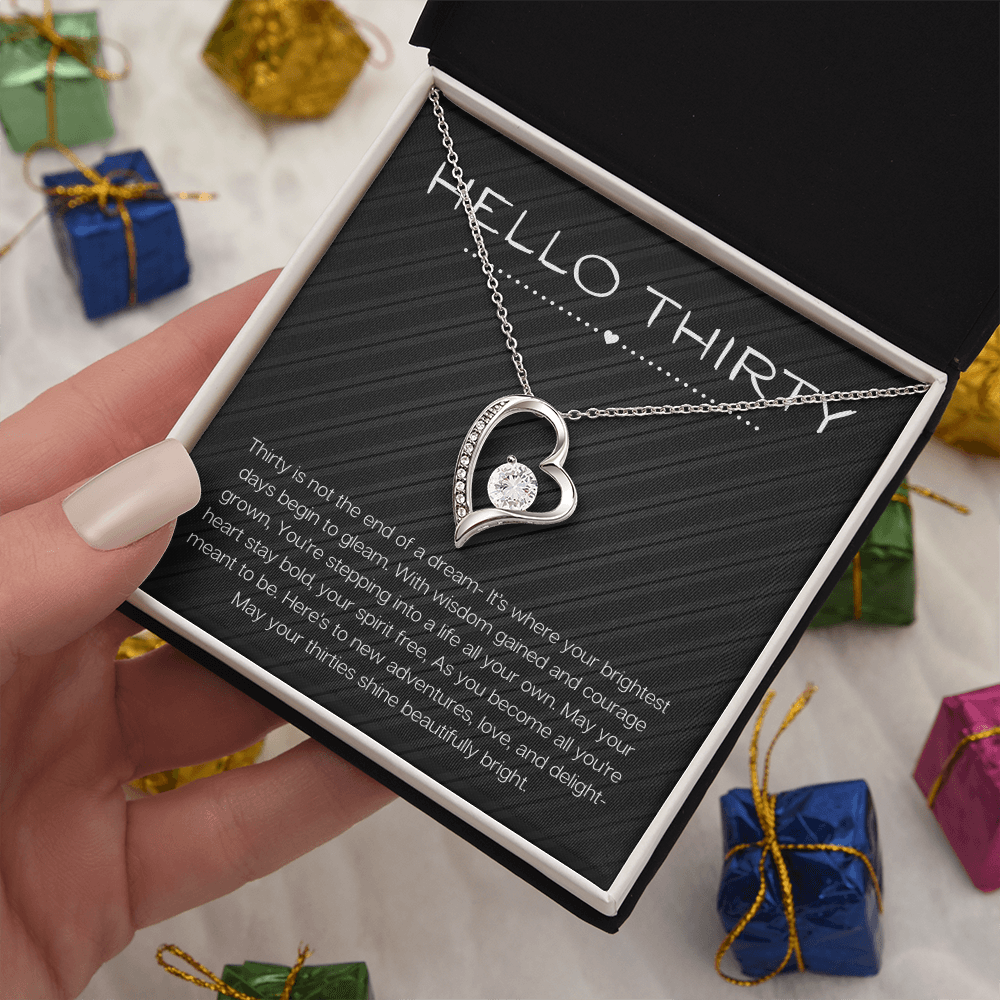 Hello Thirty Necklace, 30th Birthday Gift Jewelry for Her, Turning 30 Present Forever Love Necklace