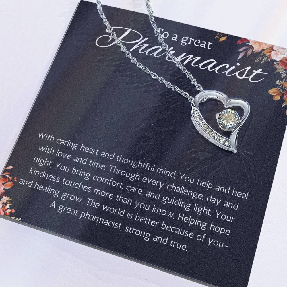 Pharmacist Gift Forever Love Necklace Graduation, Retirement, Appreciation, Christmas, Birthday or Thank You Present
