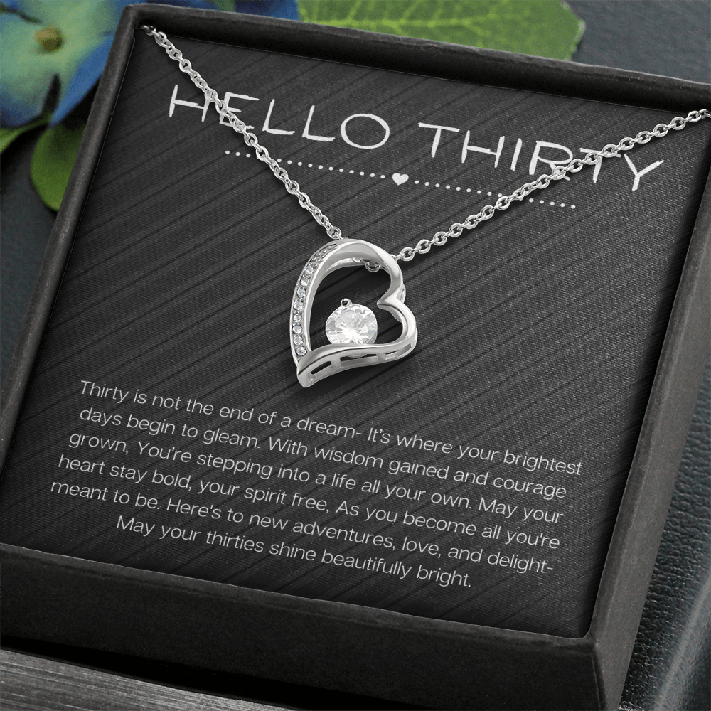 Hello Thirty Necklace, 30th Birthday Gift Jewelry for Her, Turning 30 Present Forever Love Necklace