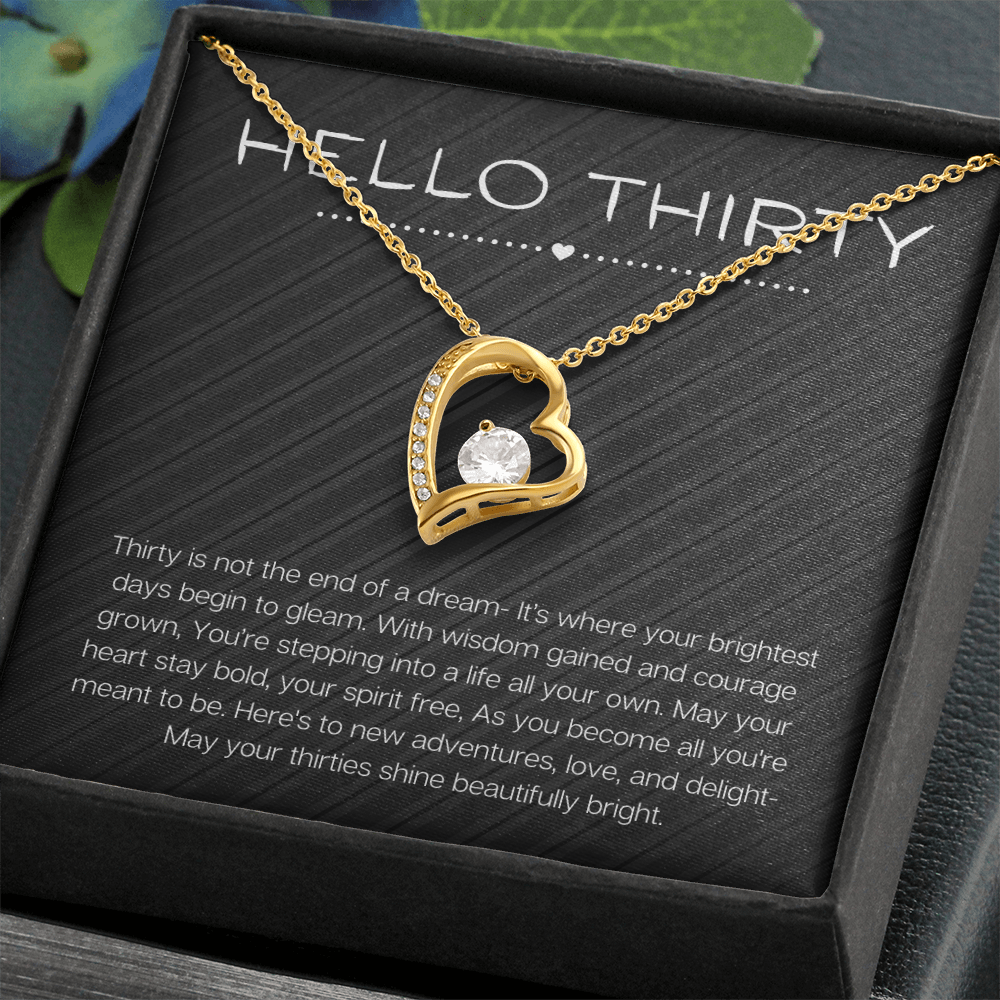Hello Thirty Necklace, 30th Birthday Gift Jewelry for Her, Turning 30 Present Forever Love Necklace