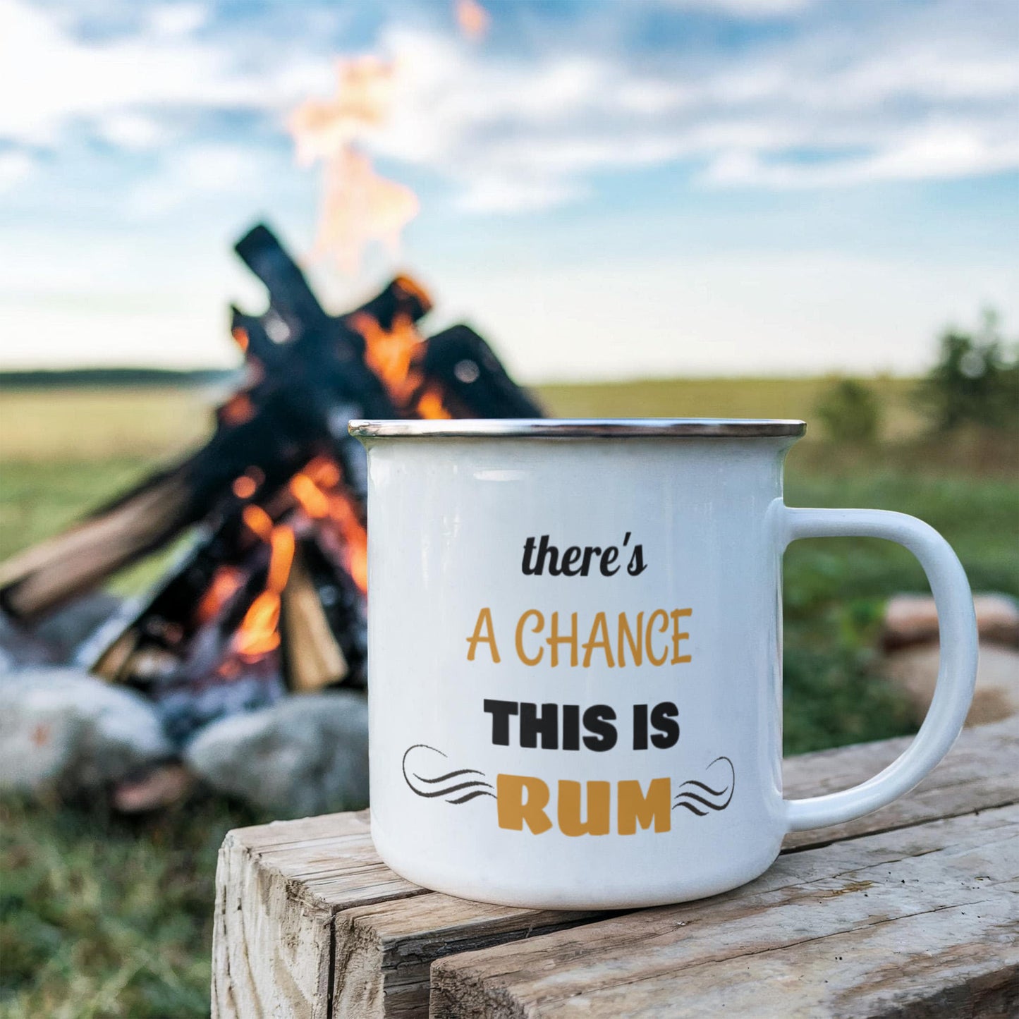 There Is A Chance This Is Rum Premium Coffee Mug-12 Oz Stainless Steel Enamel Finish White Camper Coffee Mug