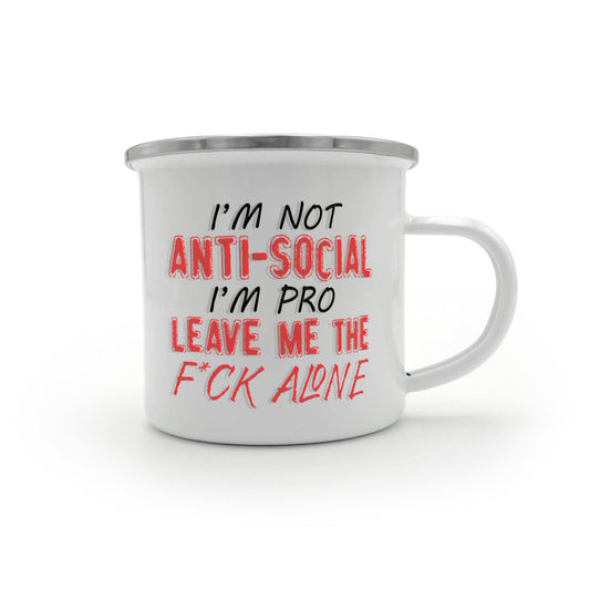 I'm Not Anti- Social I'm Pro Leave Me The F..ck Alone, Introvert Coffee Mug-12 oz Stainless Steel Enamel Finish White Camper Coffee Mug