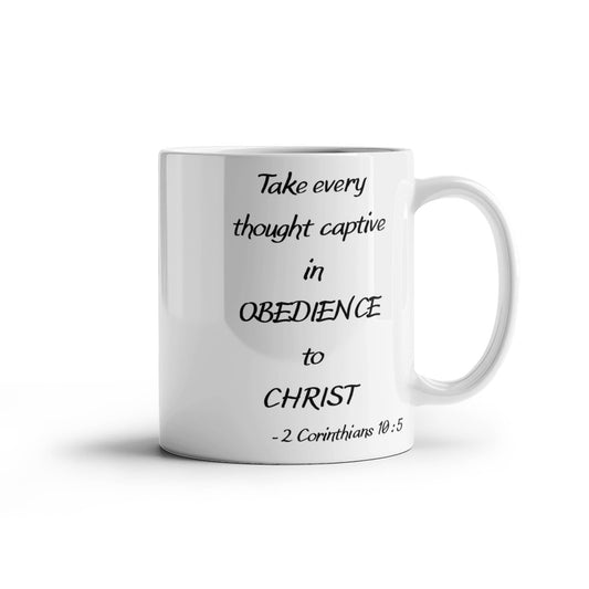 2 Corinthians 10:5 bible quotes, Obedience to Christ - White Coffee Mug Tea Cup 11 oz Gift