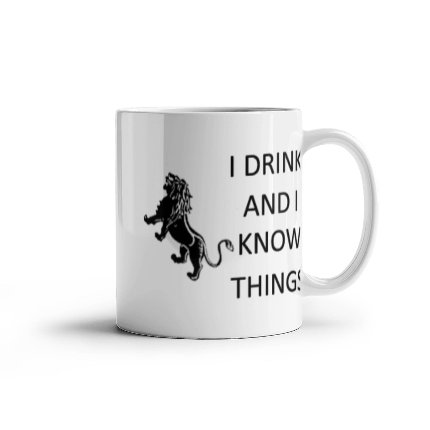 I Drink and I Know Things - Glass Coffee Mug, Funny Cup -  White Coffee Mug 11 oz
