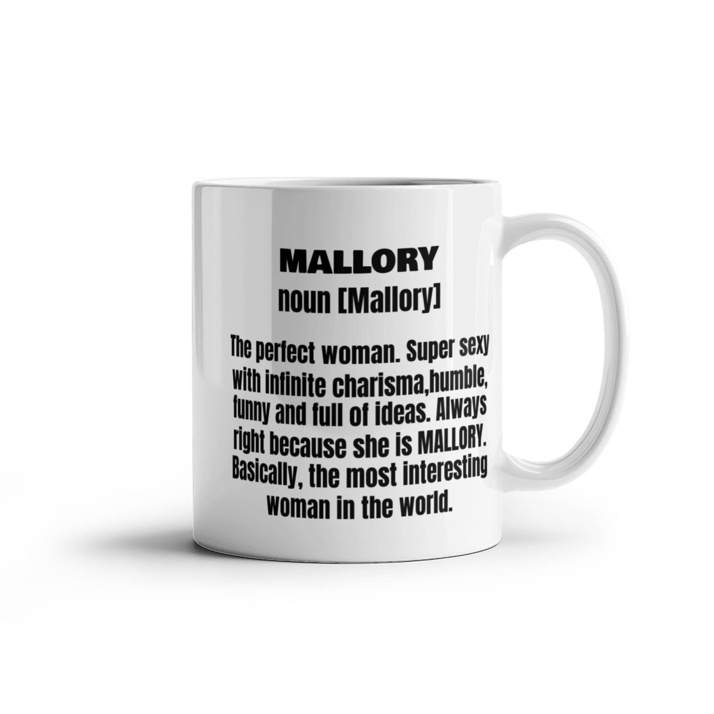 Mallory First Name Adult Definition - Funny White Porcelain Coffee Mug Cute Ceramic Cup 11 oz