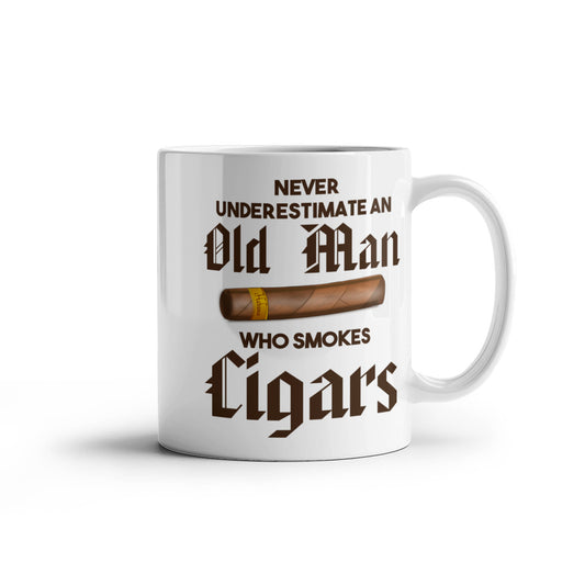 I Smoke Cigar Coffee mug, Never Underestimate An Old Man Who Smokes Cigars-White Porcelain Coffee Mug 11 oz