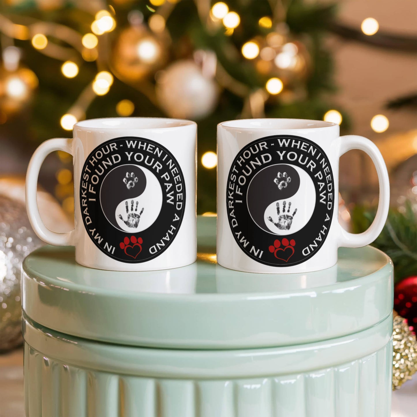 In My darkest hour I found your Paw - Funny Black Porcelain Coffee Mug Cute Ceramic Cup 11 oz