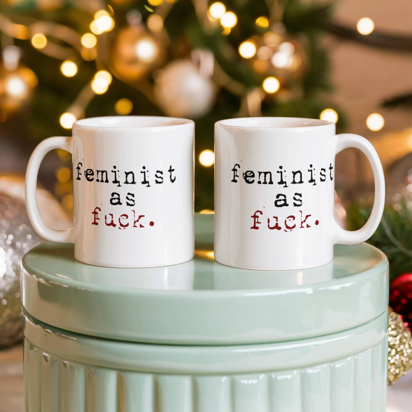 Badass Feminist Coffee Mug,Feminist As Fuck-White Porcelain Coffee Mug 11 oz For Daughter,Teen,Women